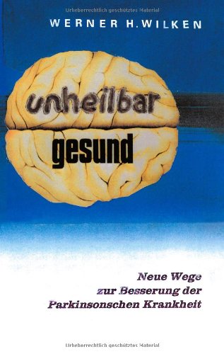 Unheilbar gesund – Produktabbildung
